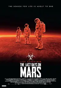 The Last Days on Mars preview