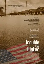 Trouble the Water preview
